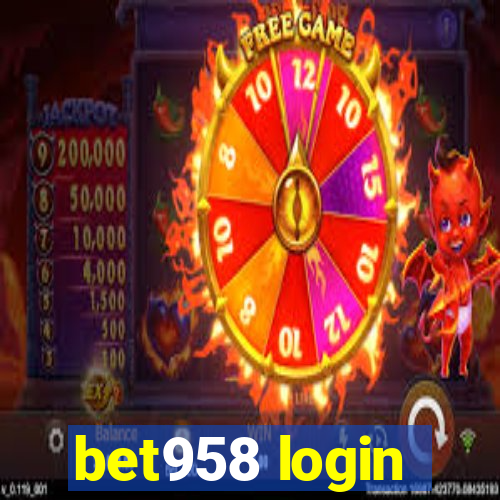 bet958 login